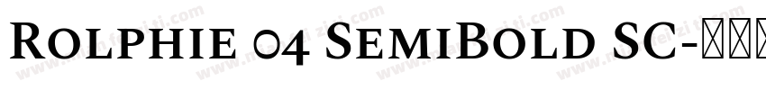 Rolphie 04 SemiBold SC字体转换